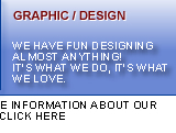 Graphic / Design. We have fun designing almost anything! It's what we do, it's what we love
